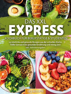 cover image of Das XXL Express Kochbuch für Berufstätige & Studenten